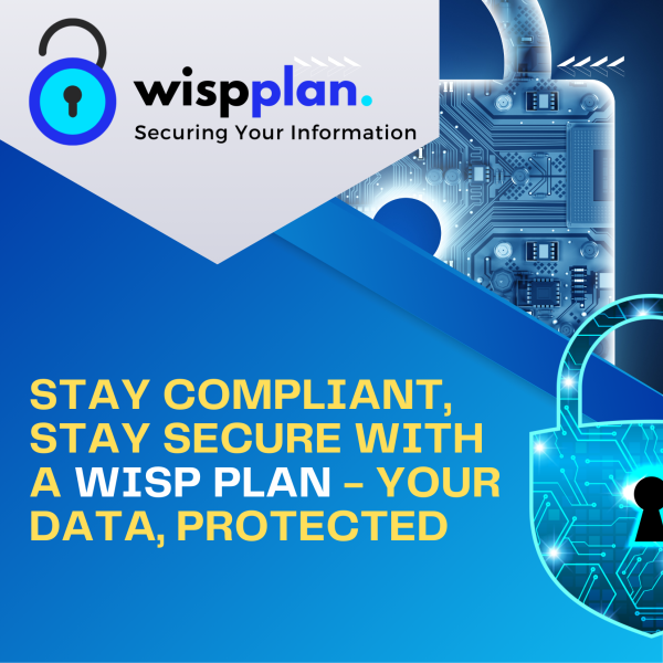 Writter Information Security Plan with Cyber Security Software - WispPlan